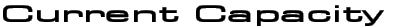 Current Capacity