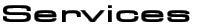 Services