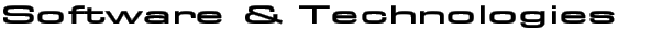 Software & Technologies