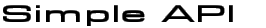 Simple API