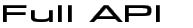 Full API